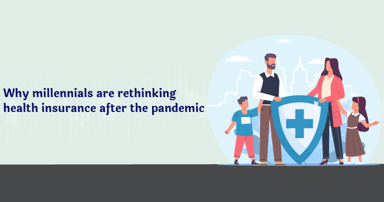 Why Millennials are Rethinking Health Insurance After the Pandemic